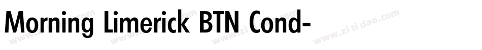 Morning Limerick BTN Cond字体转换